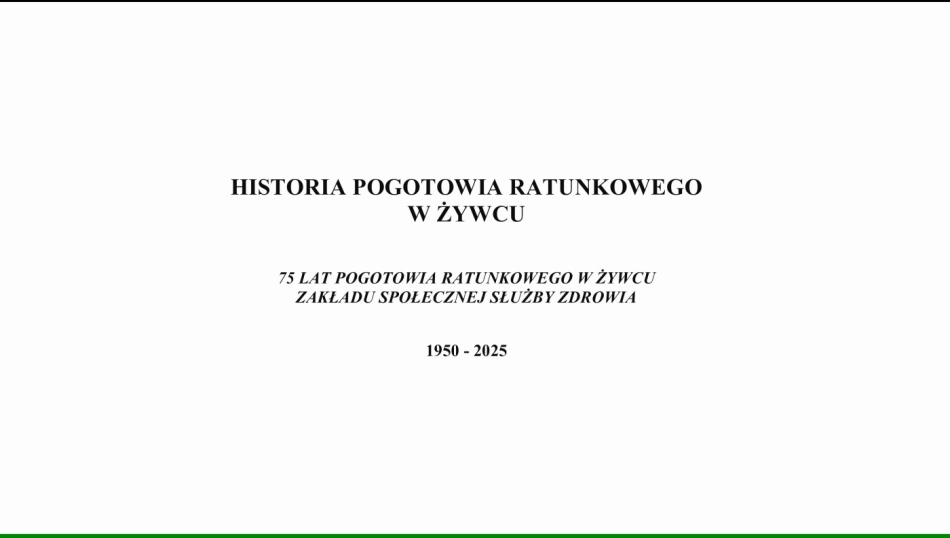 Historia Pogotowia Ratunkowego w Żywcu 1950 – 2025
